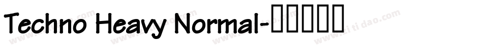 Techno Heavy Normal字体转换